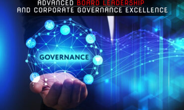 ADVANCED BOARD LEADERSHIP & CORPORATE GOVERNANCE EXCELLENCE