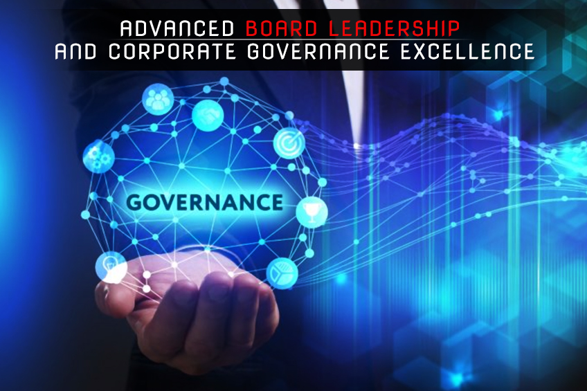 ADVANCED BOARD LEADERSHIP & CORPORATE GOVERNANCE EXCELLENCE